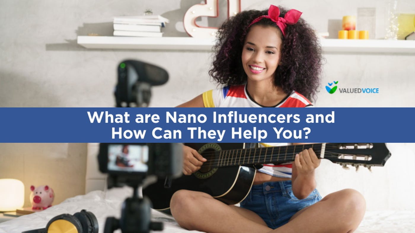 What are Nano Influencers and How Can They Help You?