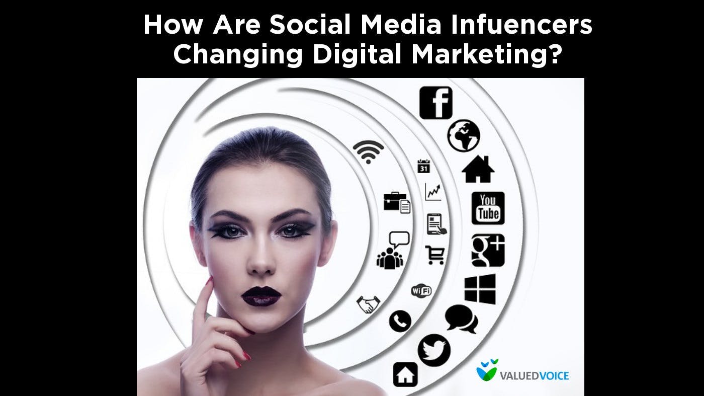 How Are Social Media Influencers Changing Digital Marketing?